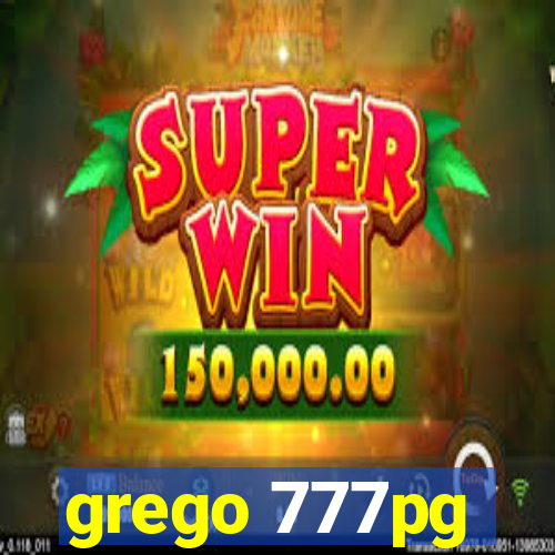 grego 777pg