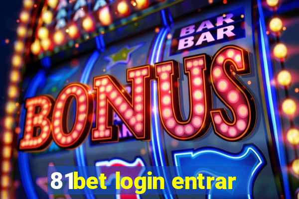 81bet login entrar