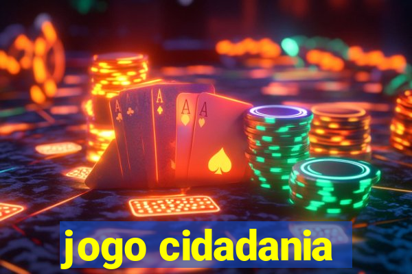 jogo cidadania