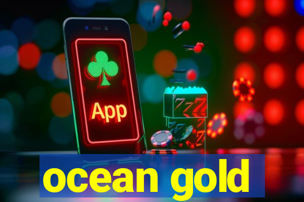 ocean gold