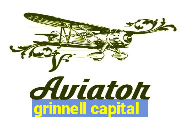 grinnell capital