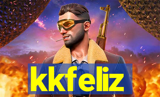 kkfeliz