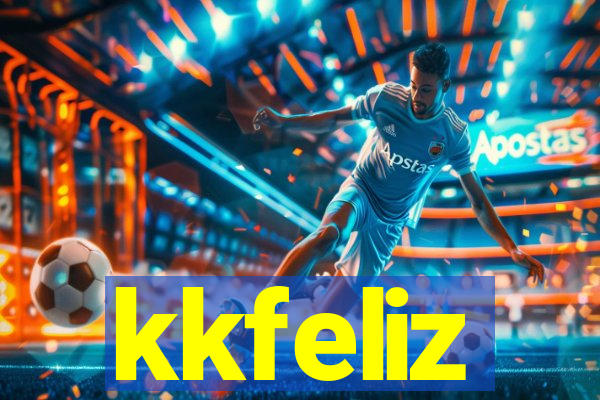 kkfeliz