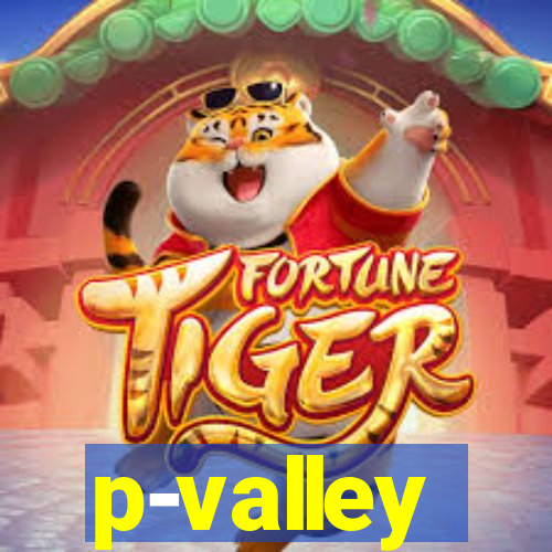 p-valley