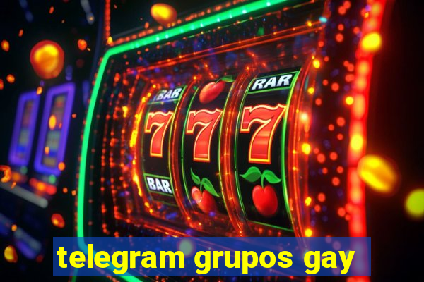 telegram grupos gay