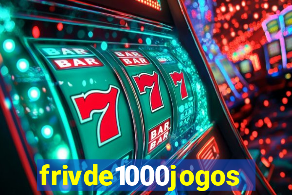 frivde1000jogos