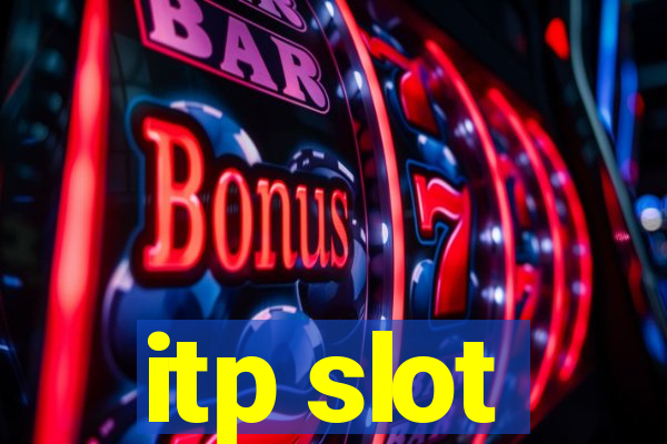 itp slot