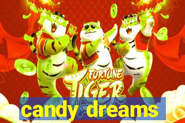 candy dreams