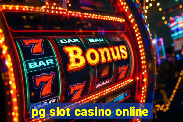 pg slot casino online