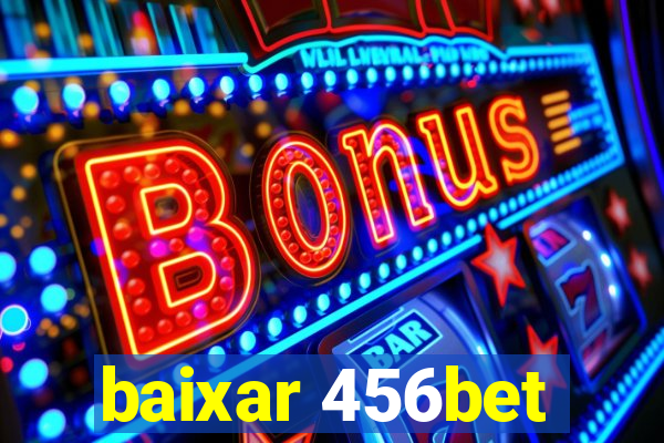 baixar 456bet