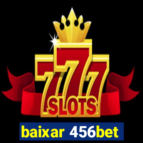 baixar 456bet