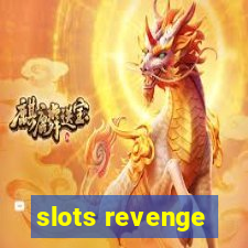 slots revenge