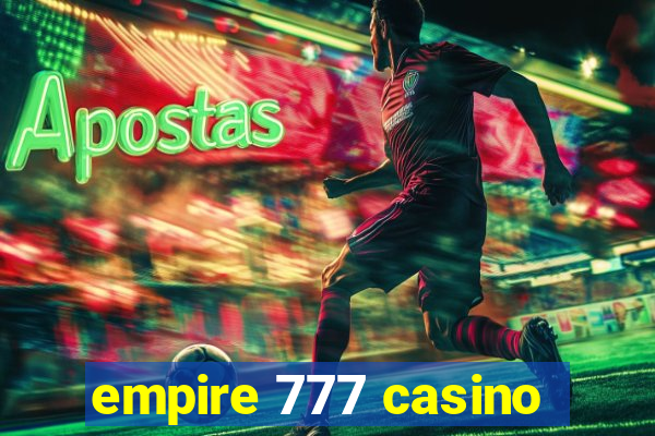 empire 777 casino