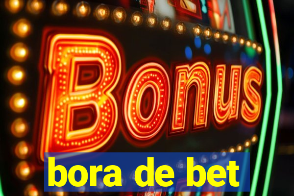 bora de bet