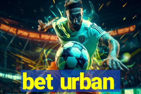 bet urban