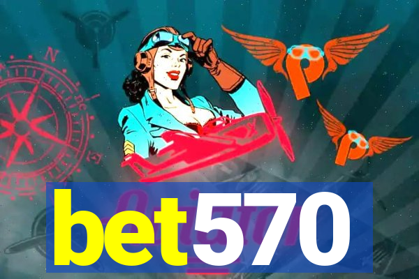 bet570