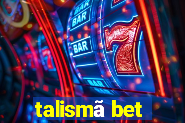 talismã bet