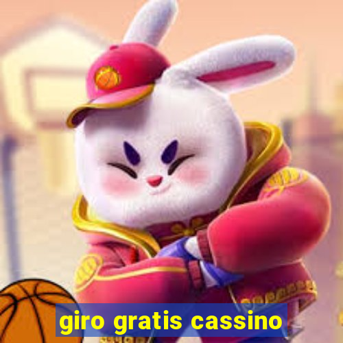 giro gratis cassino