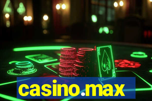 casino.max