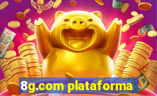 8g.com plataforma