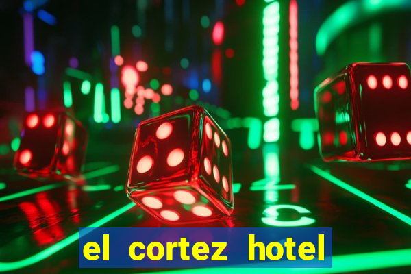 el cortez hotel and casino in las vegas