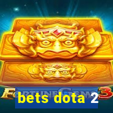 bets dota 2