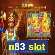 n83 slot