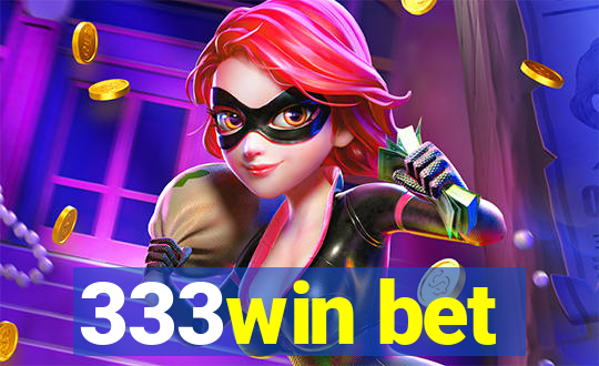 333win bet