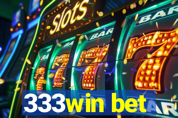 333win bet