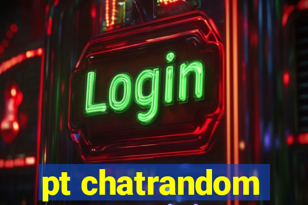 pt chatrandom