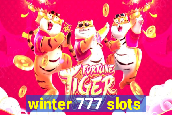 winter 777 slots