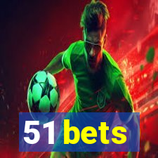 51 bets