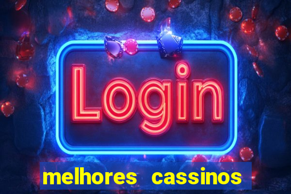 melhores cassinos para jogar fortune tiger