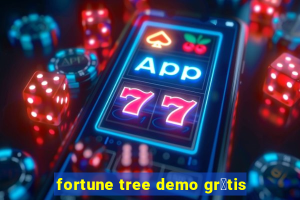 fortune tree demo gr谩tis