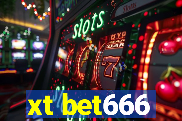 xt bet666