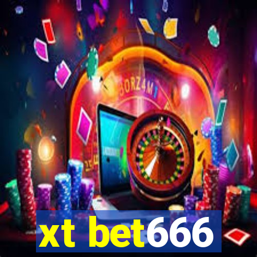 xt bet666