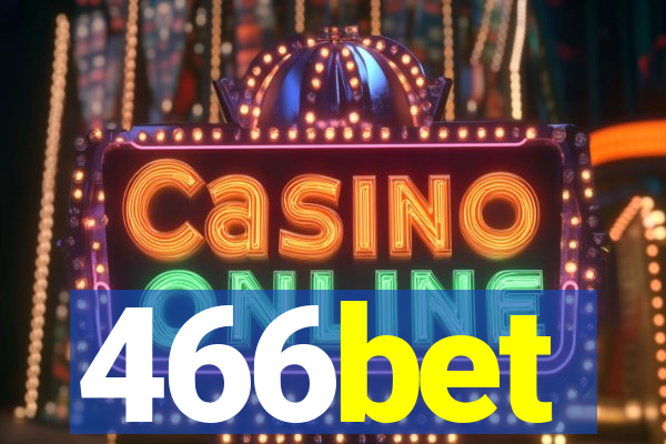 466bet