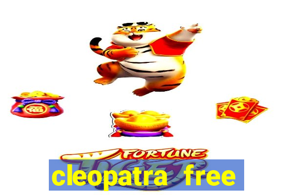 cleopatra free online slot games