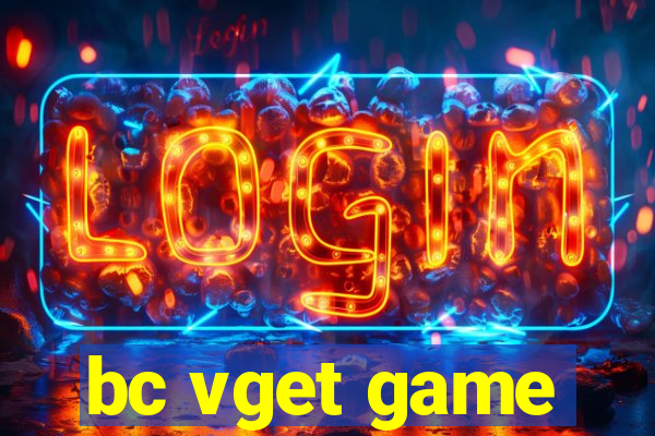 bc vget game