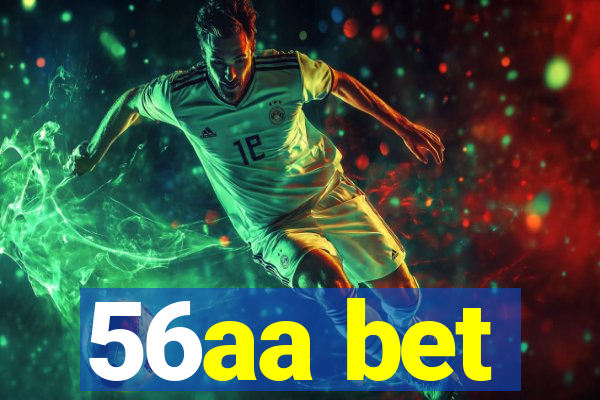 56aa bet