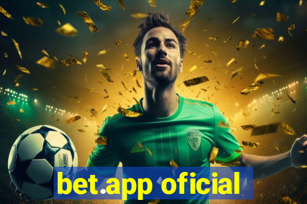 bet.app oficial