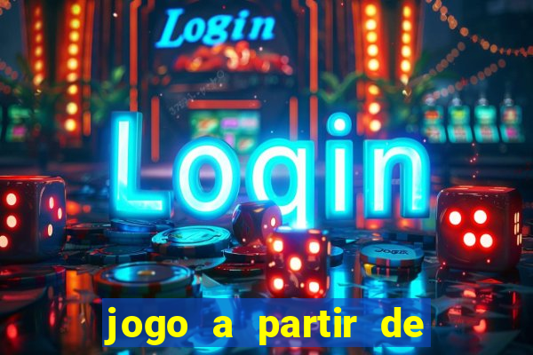 jogo a partir de 5 reais