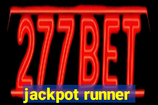 jackpot runner