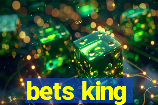 bets king