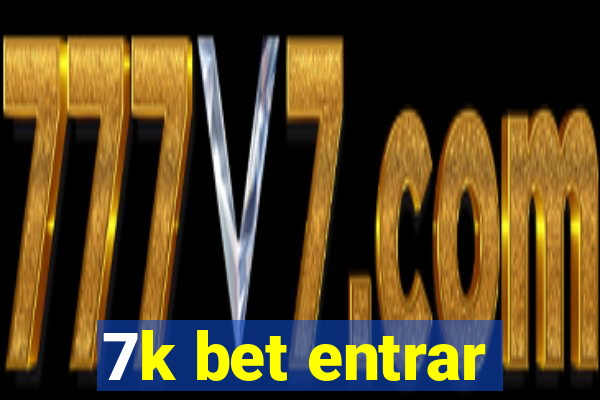 7k bet entrar