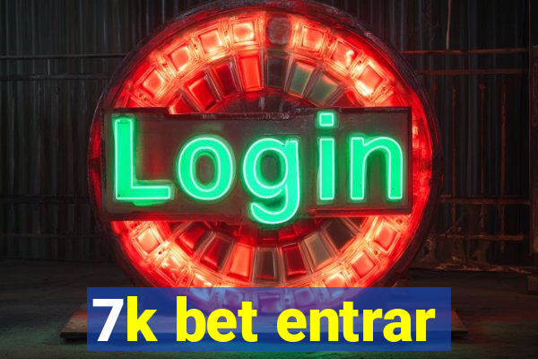 7k bet entrar