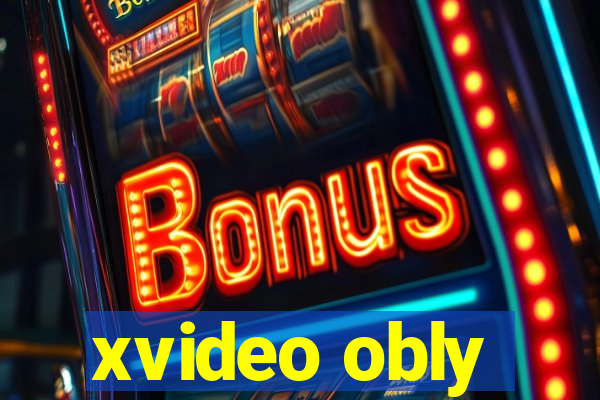 xvideo obly