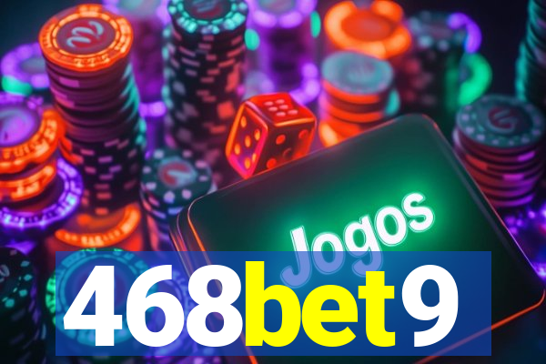 468bet9