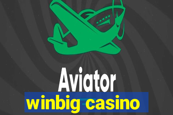 winbig casino