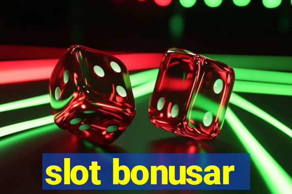 slot bonusar